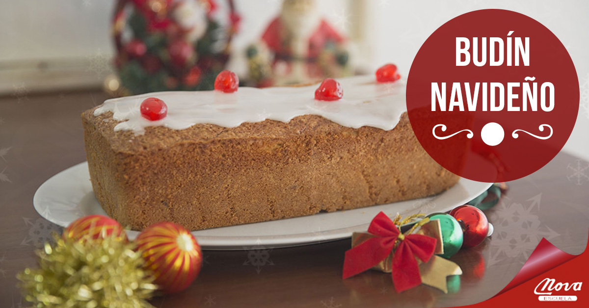 Budín Navideño, la receta Nova de hoy - NOVA ESCUELA